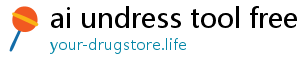 ai undress tool free